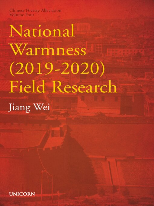Title details for National Warmness (2019-2020) Field Research by Wei Jiang - Wait list